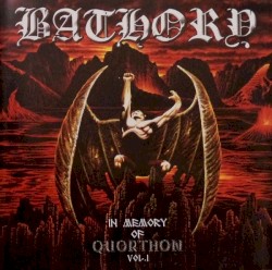 In Memory of Quorthon, Volume I