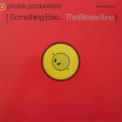 Something Else… The Bleeps Tune