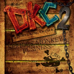 Donkey Kong Country 2: Diddy’s Kong Quest – Serious Monkey Business