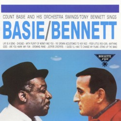Count Basie and His Orchestra Swings / Tony Bennett Sings