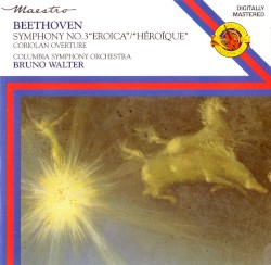Symphony no. 3 "Eroica" / Coriolan Overture