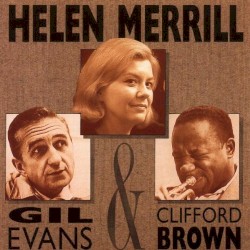 Helen Merrill With Gil Evans & Clifford Brown