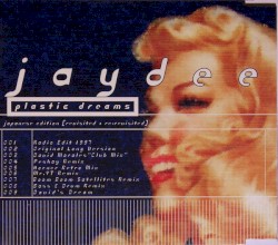 Plastic Dreams - Japanese Edition (Revisited + Re.Revisited)
