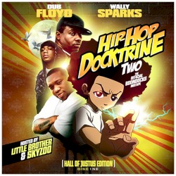 Hip Hop Dock-Trine 2: The Official Boondocks Mixtape