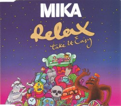 Relax, Take It Easy