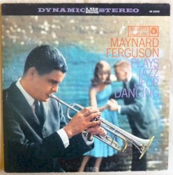 Maynard Ferguson Plays Jazz For Dancing