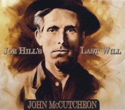 Joe Hill's Last Will