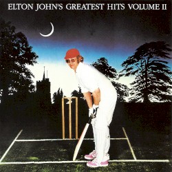 Elton John’s Greatest Hits, Volume II