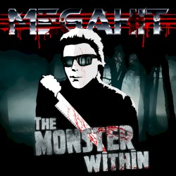 The Monster Within