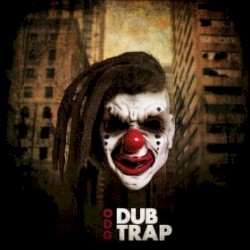 Dubtrap
