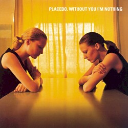 Without You I’m Nothing