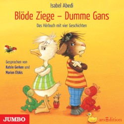 Blöde Ziege und Dumme Gans