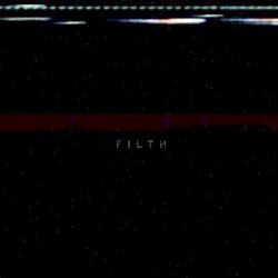 Filth EP