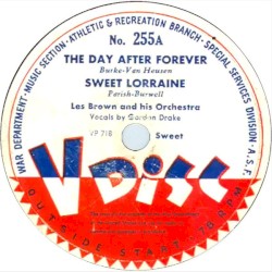 The Day After Forever / Sweet Lorraine / Tumbling Tumbleweeds