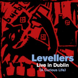 Live in Dublin (A Curious Life)
