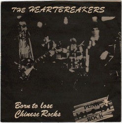 Born to Lose / Chinese Rocks