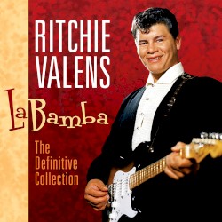 La Bamba: The Definitive Collection