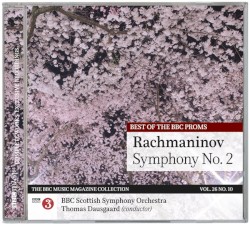 BBC Music, Volume 26, Number 10: Rachmaninov: Symphony No.2