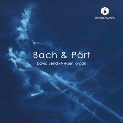 Bach & Pärt