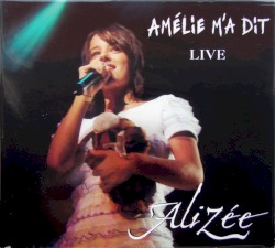 Amélie m'a dit (live)