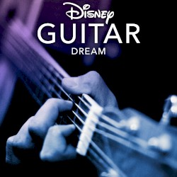 Disney Guitar: Dream