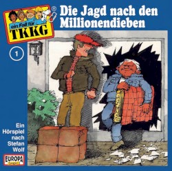 TKKG 1: Die Jagd nach den Millionendieben