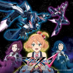 マクロスΔ ORIGINAL SOUNDTRACK 2