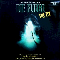 Die Fliege = The Fly (Original Soundtrack)