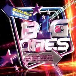 Scott Mills Presents Big Ones