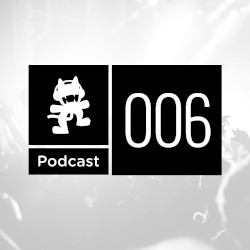 2014-04-24: Monstercat Podcast, Ep. 006
