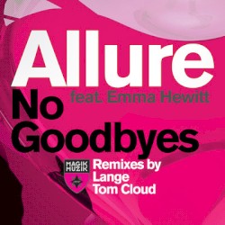 No Goodbyes (Remixes)