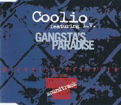 Gangsta’s Paradise