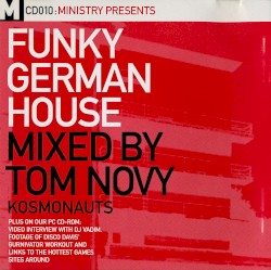 Ministry Presents Funky German House