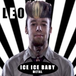 Ice Ice Baby - Metal Cover