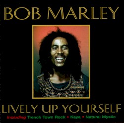 Lively Up Yourself