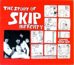 The Story of Skip Bifferty