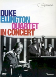 Duke Ellington Quartet in Concert