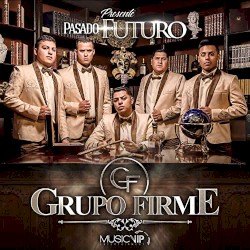 Pasado, Presente, Futuro