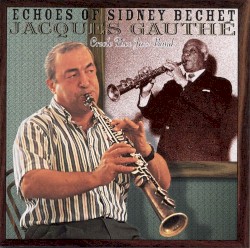 Echoes of Sidney Bechet