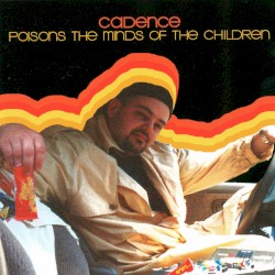 Poisons the Minds of the Children