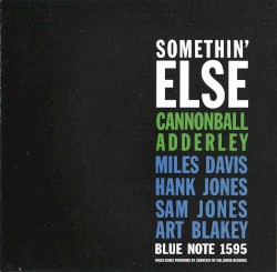 Somethin’ Else