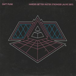 Harder Better Faster Stronger (Alive 2007)