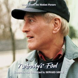 Nobody’s Fool (Music From the Motion Picture)