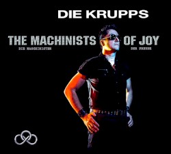 The Machinists of Joy