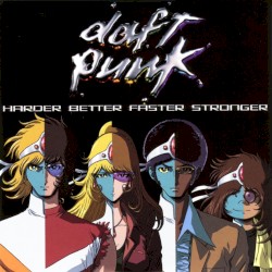 Harder, Better, Faster, Stronger (Alive Radio Edit 2007)
