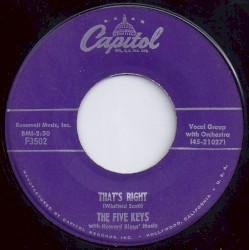 Out of Sight, Out of Mind / That's Right