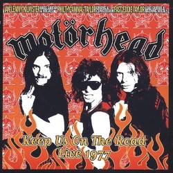 Keep Us on the Road: Live 1977