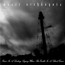 Peace Is a Lasting Legacy When the Earth Is a Silent Grave