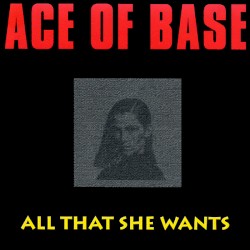 All That She Wants