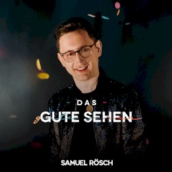 Das Gute sehen